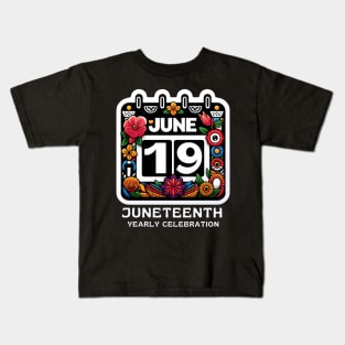 JUNETEENTH YEARLY CELEBRATION Kids T-Shirt